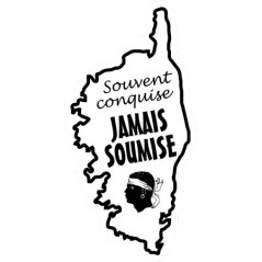 Corse souvent conquise jamais soumise