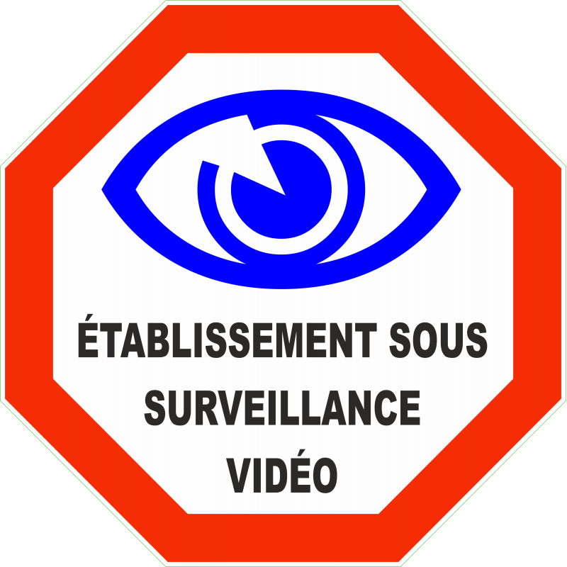 Etablissement sous surveillance video