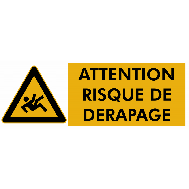 Attention risque de derapage