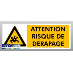 Attention risque de derapage