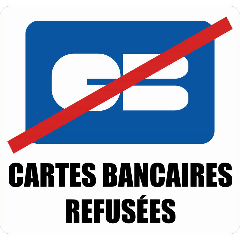 Cartes bancaires refusees