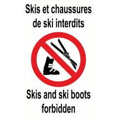 Skis et chaussures Interdits