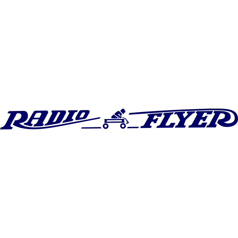 Radio flyer
